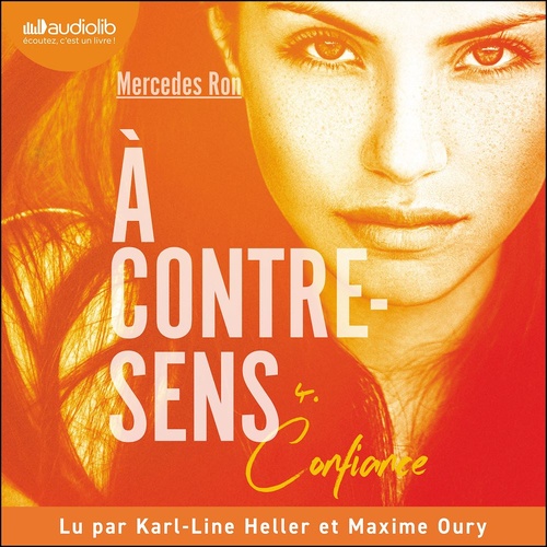 audiobook cover of Confiance - À contre-sens, tome 4, by Mercedes Ron