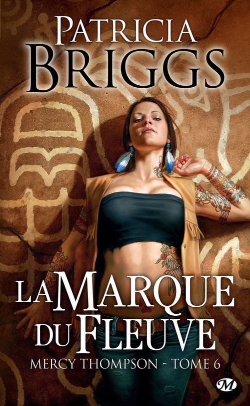 ebook cover of Mercy Thompson, T6 : La Marque du fleuve, by Patricia Briggs