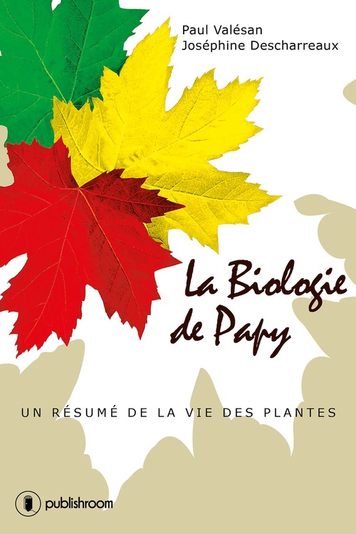 Couverture ebook de La biologie de papy, de Joséphine Descharreaux, Paul Valesan