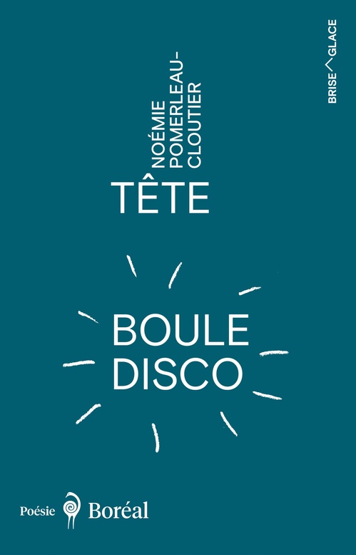 ebook cover of Tête boule disco, by Noémie Pomerleau-Cloutier
