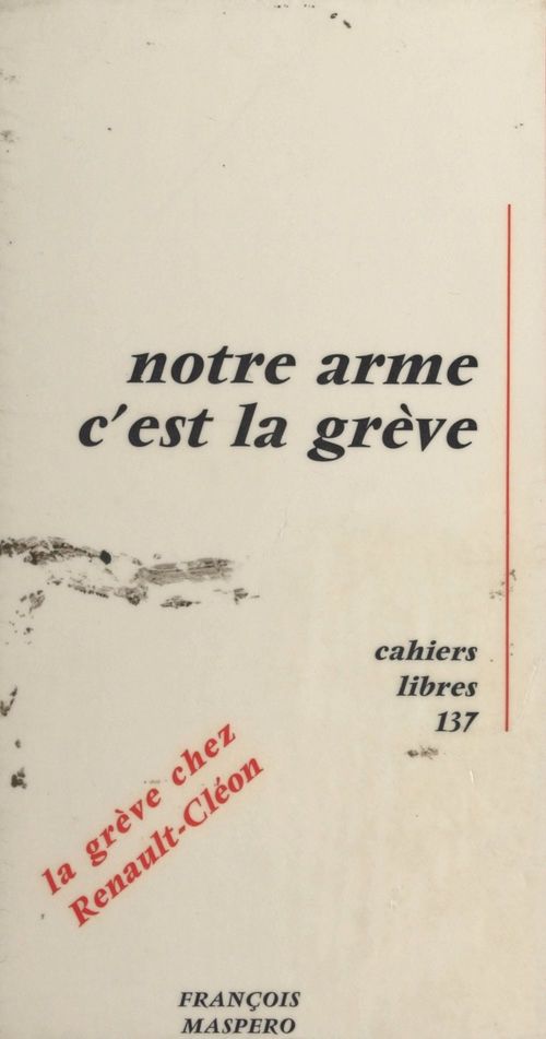 ebook cover of Notre arme c'est la grève, by Collectif De Militants Du Comite D''Acti