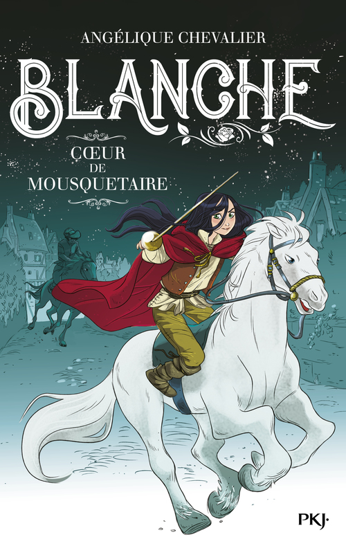 Couverture ebook de Blanche - tome 2 Coeur de mousquetaire, de Angélique Chevalier