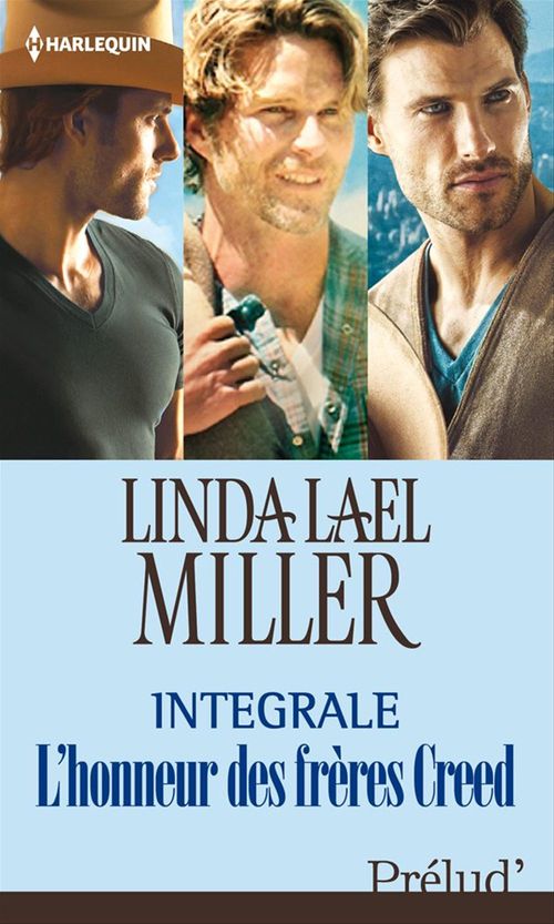 Couverture ebook de Pour l'honneur des frères Creed : l'intégrale de la série, de Linda Lael Miller