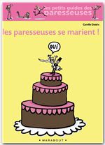 Couverture ebook de Les paresseuses se marient, de Camille Dattée