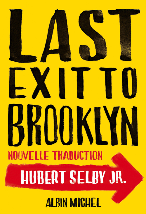 Couverture ebook de Last exit to Brooklyn, de Hubert jr. Selby