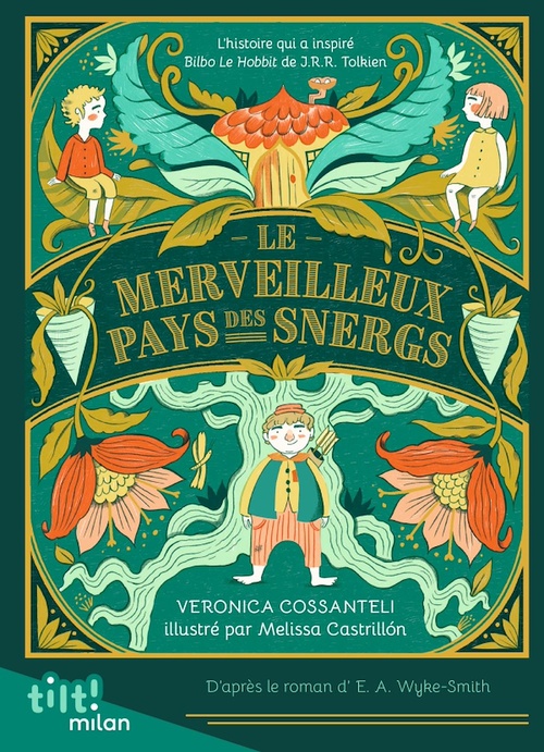 Couverture ebook de Le Merveilleux Pays des Snergs, de Veronica Cossanteli, Melissa Castrillon
