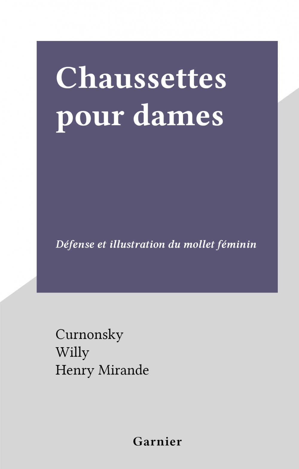 Couverture ebook de Chaussettes pour dames, de Curnonsky, Willy