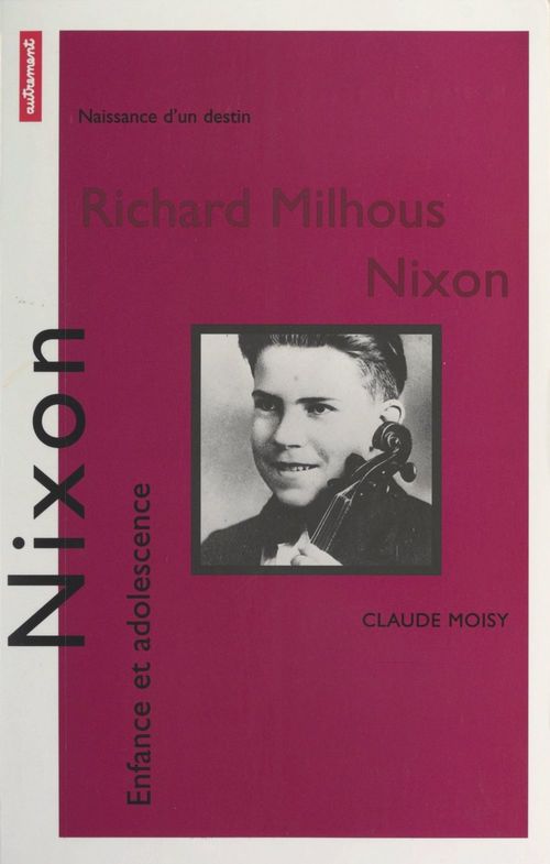 Couverture ebook de Richard Nixon, de Claude Moisy