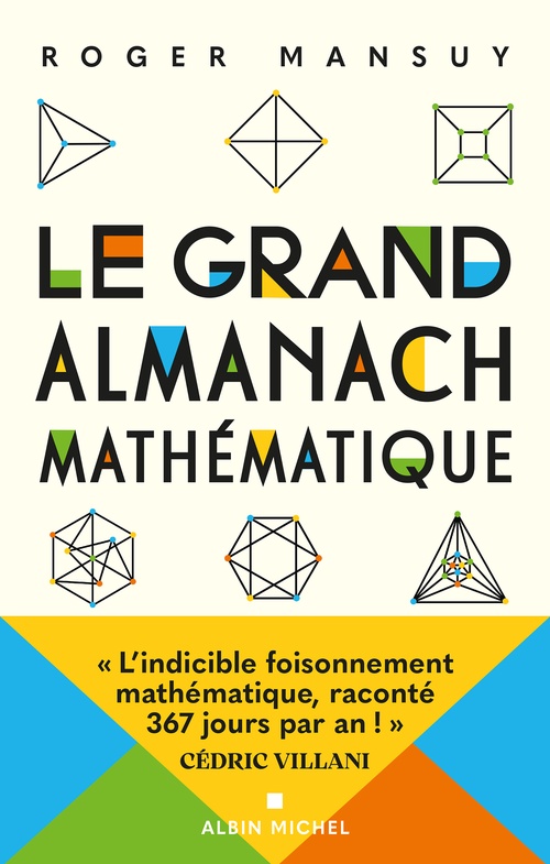 Couverture ebook de Le Grand Almanach mathématique, de Roger Mansuy, Judith Lorne