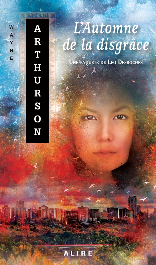 Couverture ebook de Automne de la disgrâce (L'), de Wayne Arthurson