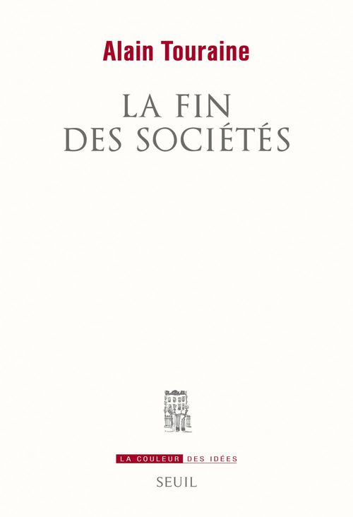ebook cover of La Fin des sociétés, by Alain Touraine