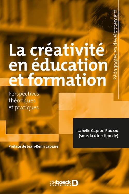 Couverture ebook de La créativité en éducation et formation, de Isabelle Capron Puozzo