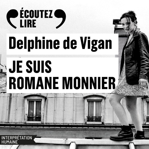 audiobook cover of Je suis Romane Monnier, by Delphine de Vigan