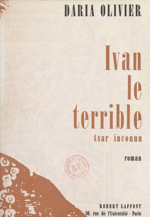 ebook cover of Ivan le Terrible, tsar inconnu, by Daria Olivier