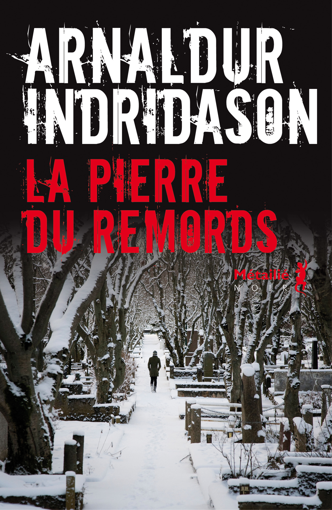 ebook cover of La pierre du remords, by Arnaldur Indridason