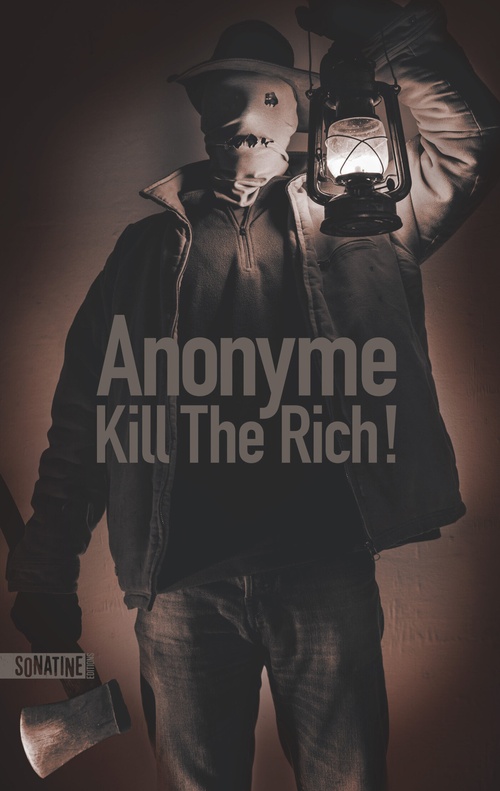 ebook cover of Kill the Rich !, by Anonyme