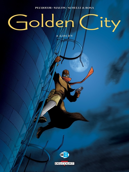 Couverture ebook de Golden City T04 - Goldy, de Nicolas Malfin, Daniel Pecqueur