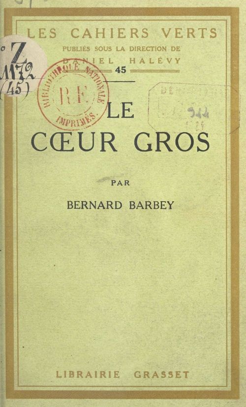 Couverture ebook de Le coeur gros, de Bernard Barbey