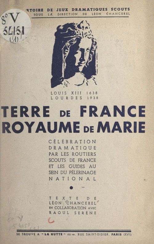 Couverture ebook de Terre de France, royaume de Marie, de Léon Chancerel, Raoul Serène