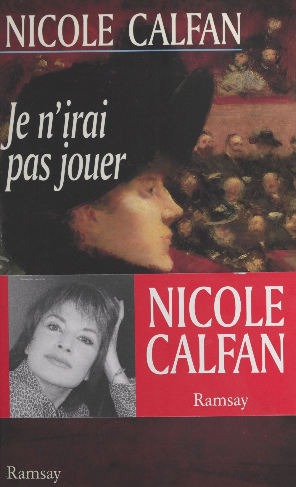 Couverture ebook de Je n'irai pas jouer, de Nicole Calfan