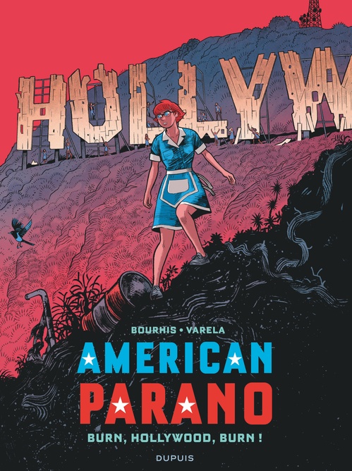 ebook cover of American Parano - Tome 4 - Burn, Hollywood, Burn !, by Hervé Bourhis