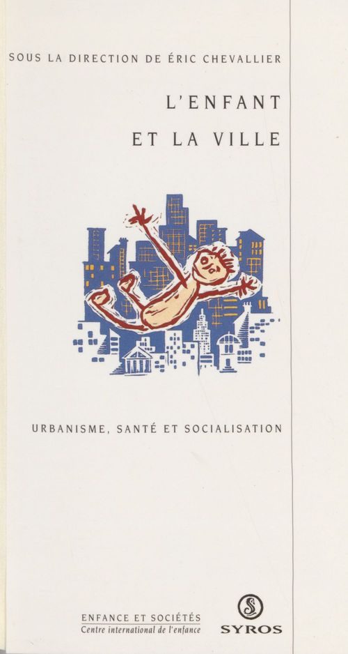 Couverture ebook de L'enfant et la ville, de Chevallier Eric