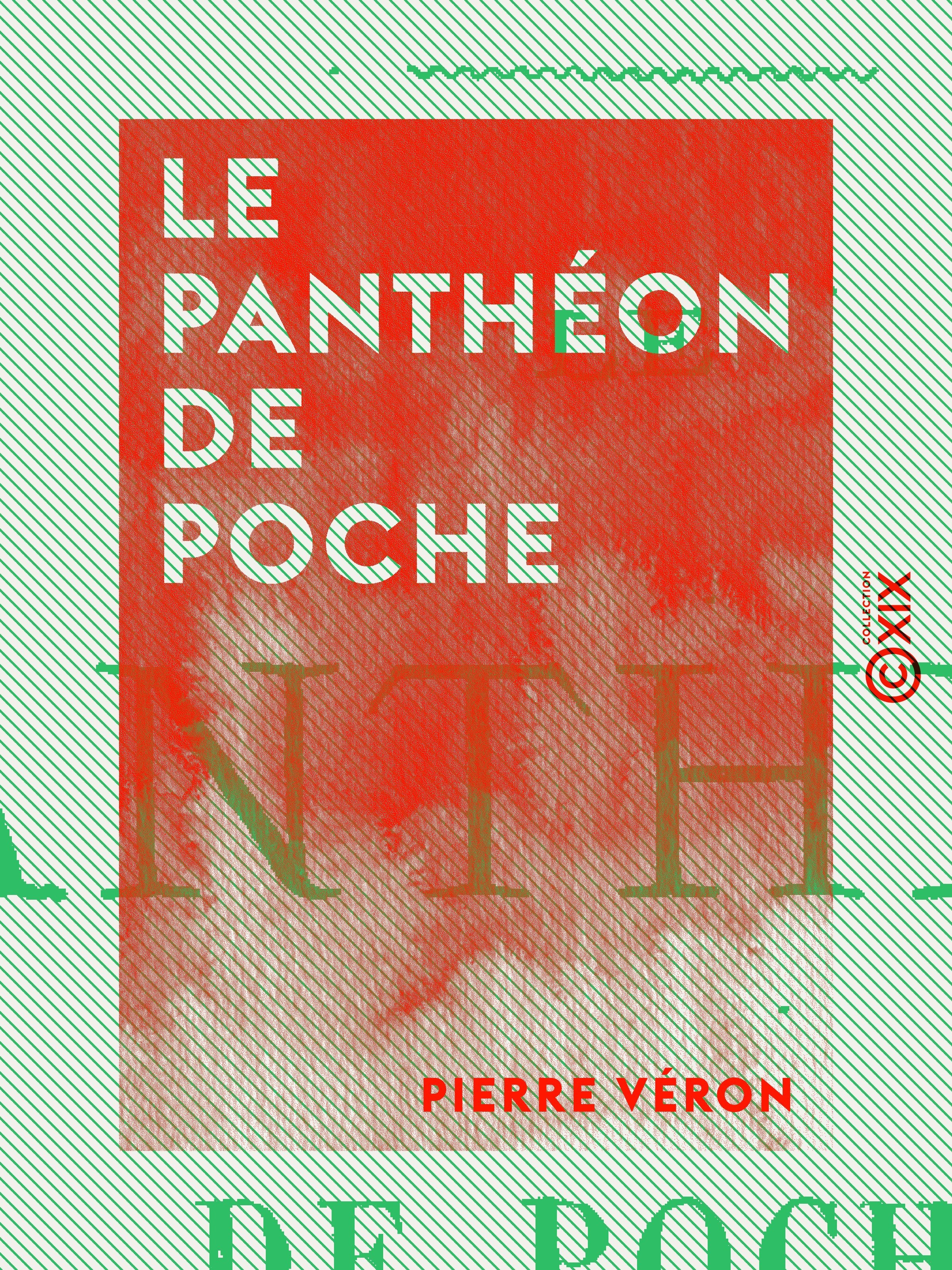 ebook cover of Le Panthéon de poche, by Pierre Veron