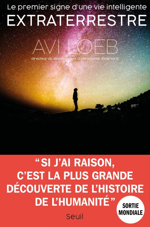 Couverture ebook de Le Premier Signe d'une vie intelligente extraterrestre, de Avi Loeb
