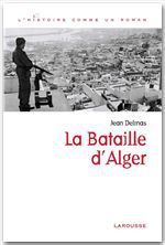 Couverture ebook de La bataille d'Alger, de Jean Delmas