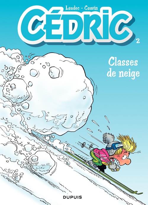 Couverture ebook de Cédric - Tome 2 - Classes de neige, de Raoul Cauvin, Laudec