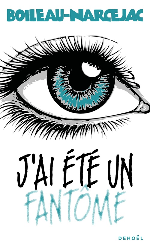 Couverture ebook de J'ai été un fantôme, de Boileau-Narcejac