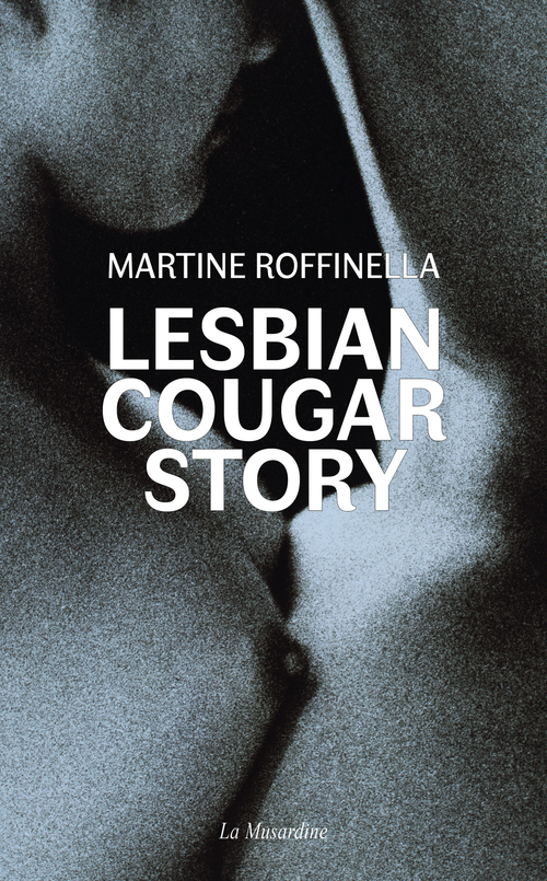 ebook cover of Lesbian Cougar Story, by Martine Roffinella