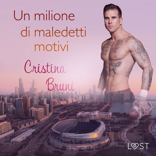 Couverture audiobook de Un milione di maledetti motivi, de Cristina Bruni