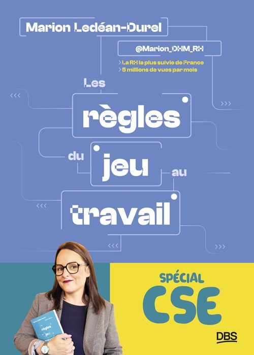 ebook cover of Les règles du jeu au travail spécial CSE, by Marion Ledéan-Durel