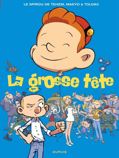 ebook cover of Le Spirou de Tehem, Makyo & Toldac - La grosse tête, by Makyo, Téhem, Toldac
