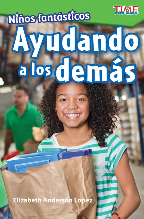ebook cover of Niños fantásticos: Ayudando a los demás, by Elizabeth Anderson Lopez
