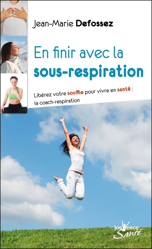 ebook cover of En finir avec la sous-respiration, by Jean-Marie Defossez
