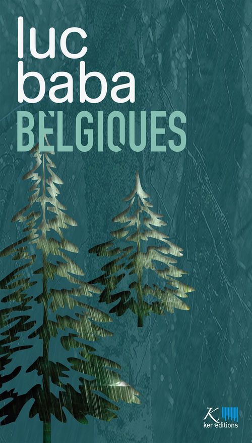 Couverture ebook de Belgiques, de Luc Baba