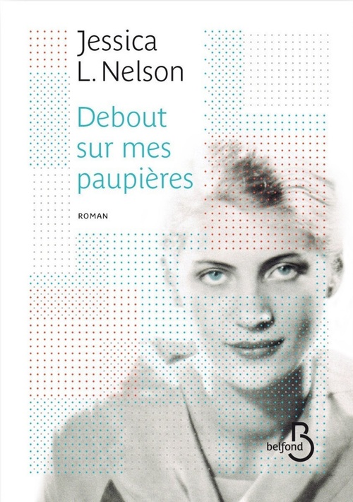 Couverture ebook de Debout sur mes paupières, de Jessica L. Nelson