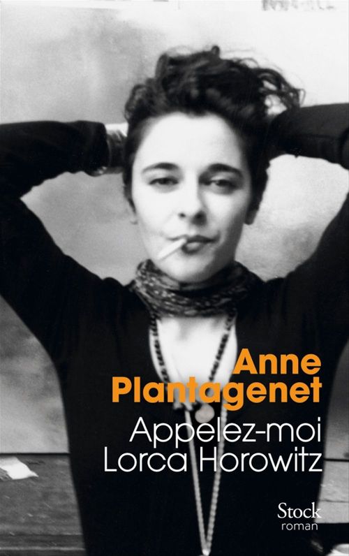 ebook cover of Appelez-moi Lorca Horowitz, by Anne Plantagenet