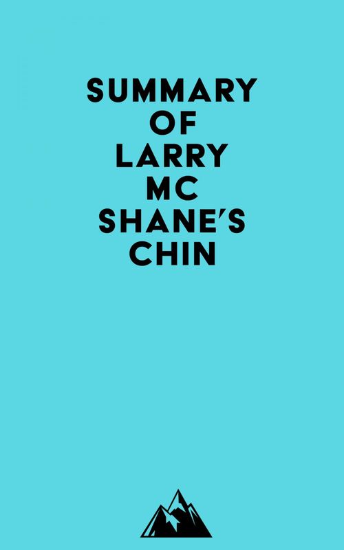Couverture ebook de Summary of Larry McShane's Chin, de Everest Media