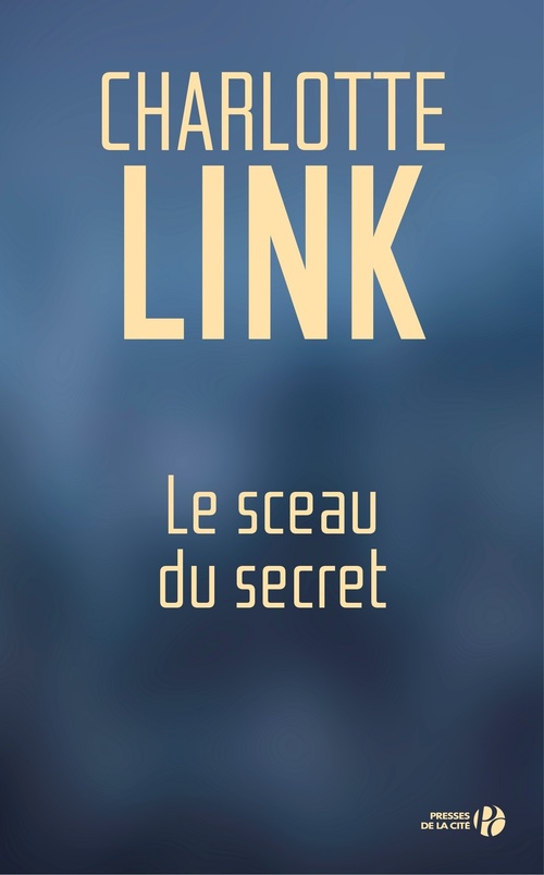 Couverture ebook de Le sceau du secret, de Charlotte Link
