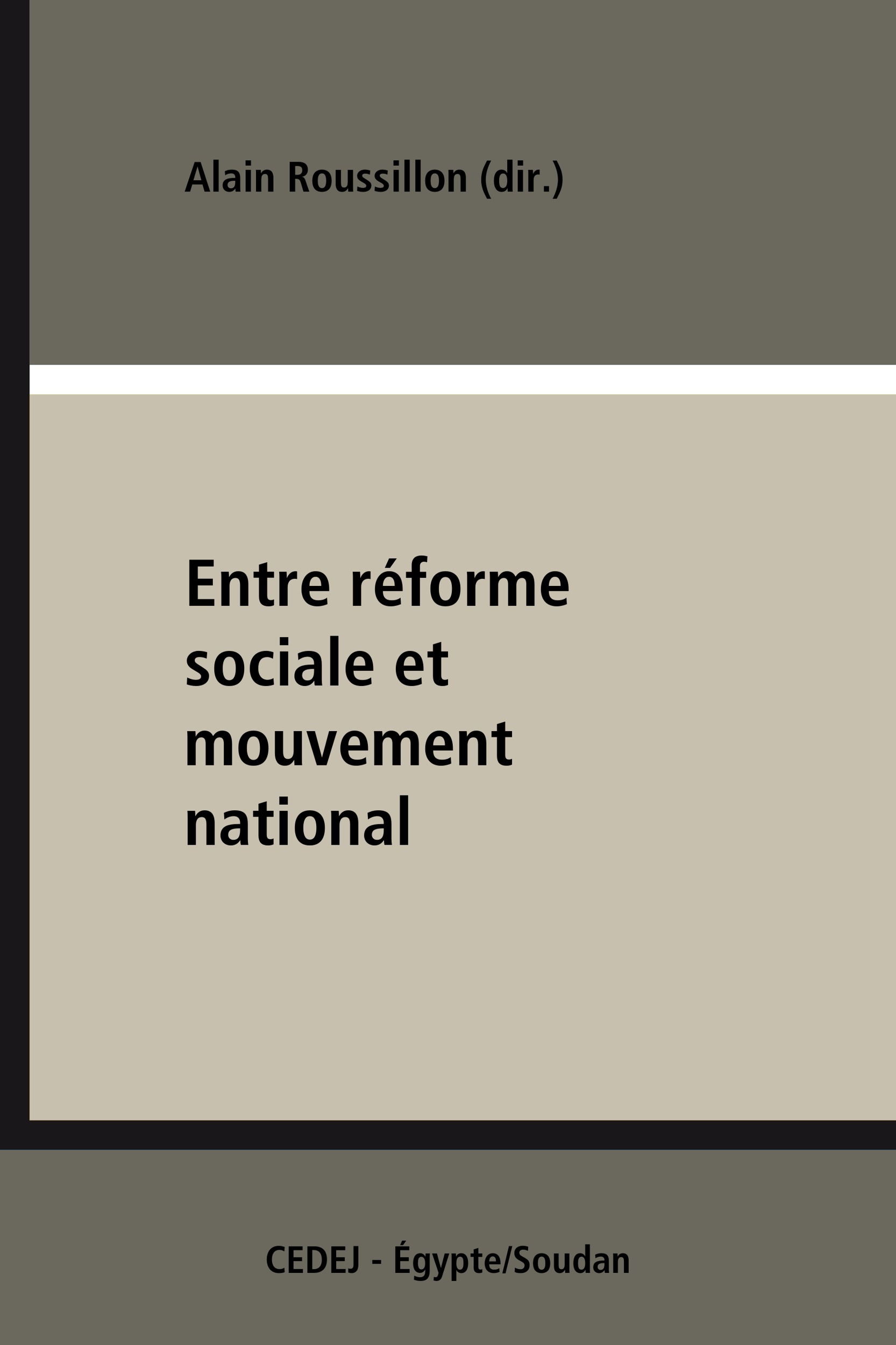 ebook cover of Entre réforme sociale et mouvement national, by Collectif