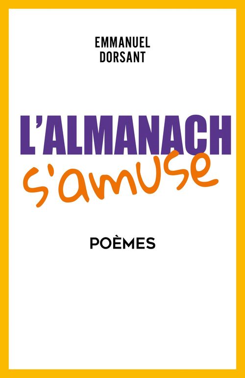 Couverture ebook de L'almanach s'amuse, de Emmanuel Dorsant