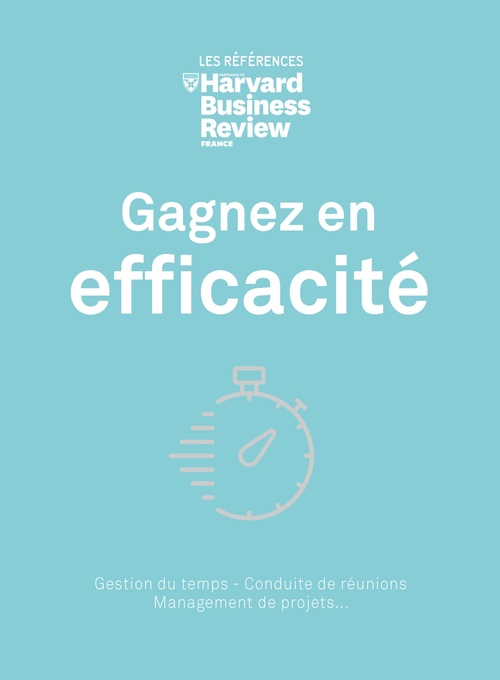 Couverture ebook de Gagner en efficacité, de Collectif
