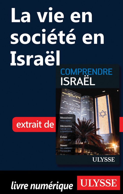 Couverture ebook de La vie en société en Israël, de Marc Lessard