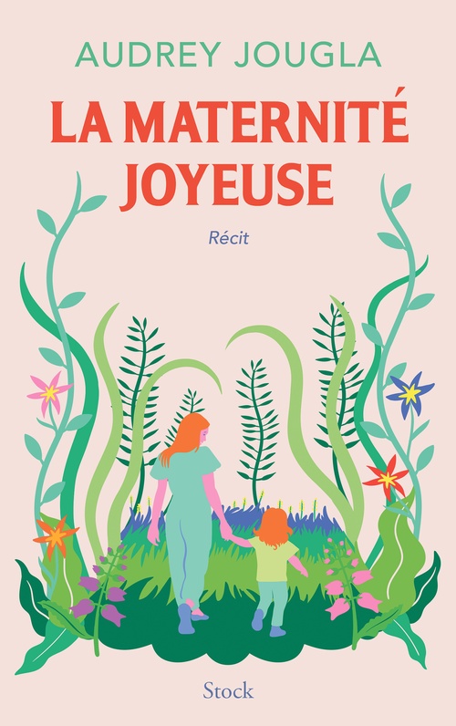 Couverture ebook de La maternité joyeuse, de Audrey Jougla