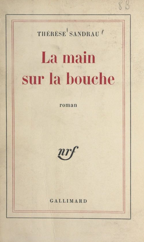 Couverture ebook de La main sur la bouche, de Leon Arega, Therese Sandrau