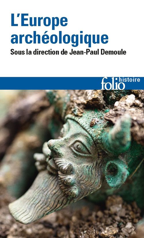 Couverture ebook de L'Europe archéologique, de Collectif, Jean-Paul Demoule
