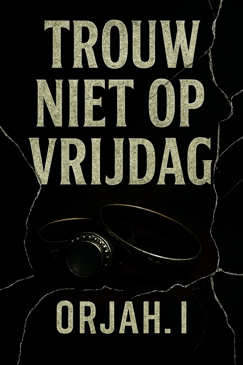 Couverture ebook de Trouw niet op vrijdag, de Orjah.I